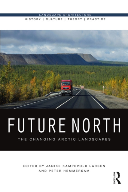 E-book Future North Janike Kampevold Larsen