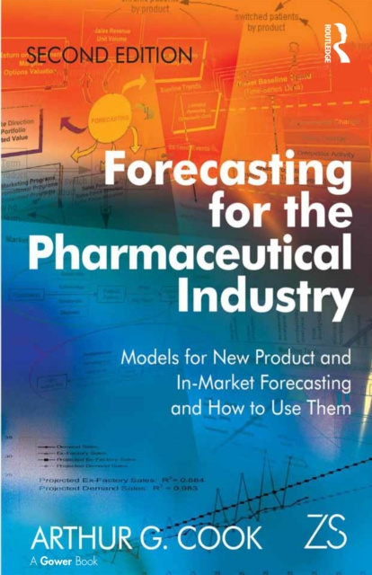 E-book Forecasting for the Pharmaceutical Industry Arthur G. Cook