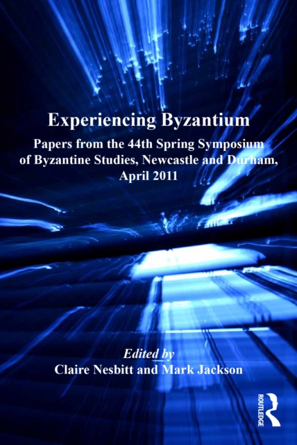 E-kniha Experiencing Byzantium Claire Nesbitt