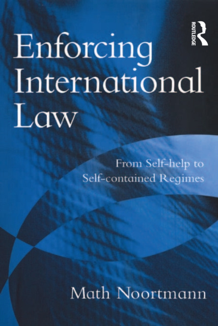 E-book Enforcing International Law Math Noortmann