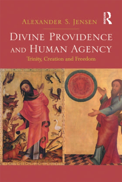 E-knjiga Divine Providence and Human Agency Alexander S. Jensen