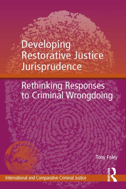 E-knjiga Developing Restorative Justice Jurisprudence Tony Foley