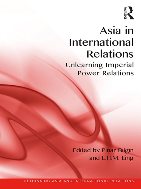 E-knjiga Asia in International Relations Pinar Bilgin