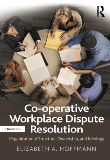E-könyv Co-operative Workplace Dispute Resolution Elizabeth A. Hoffmann
