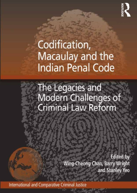 E-Book Codification, Macaulay and the Indian Penal Code Barry Wright