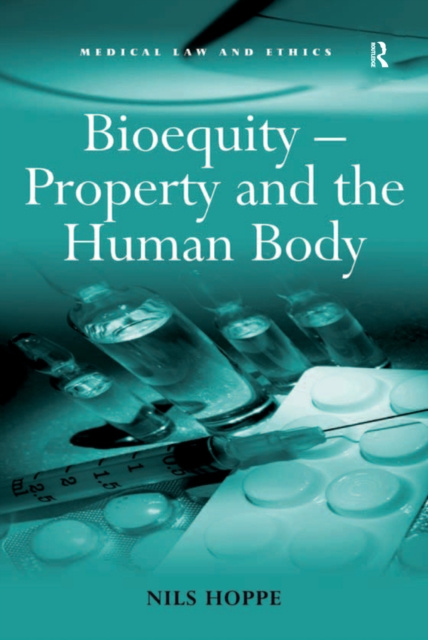 E-kniha Bioequity - Property and the Human Body Nils Hoppe