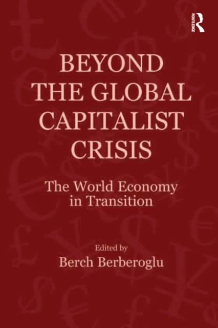E-book Beyond the Global Capitalist Crisis Berch Berberoglu