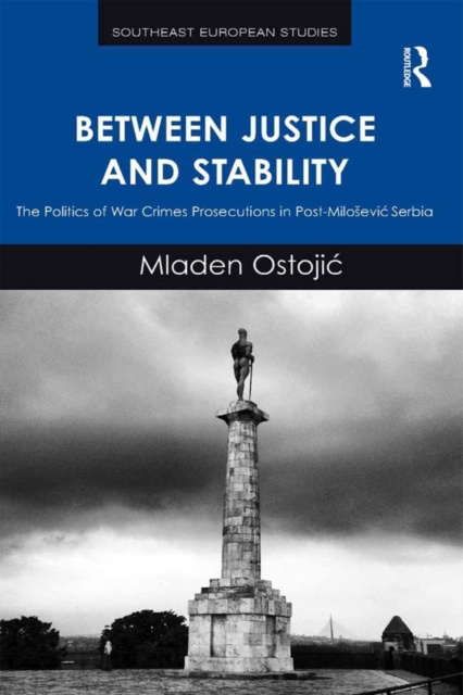 E-book Between Justice and Stability Mladen Ostojic