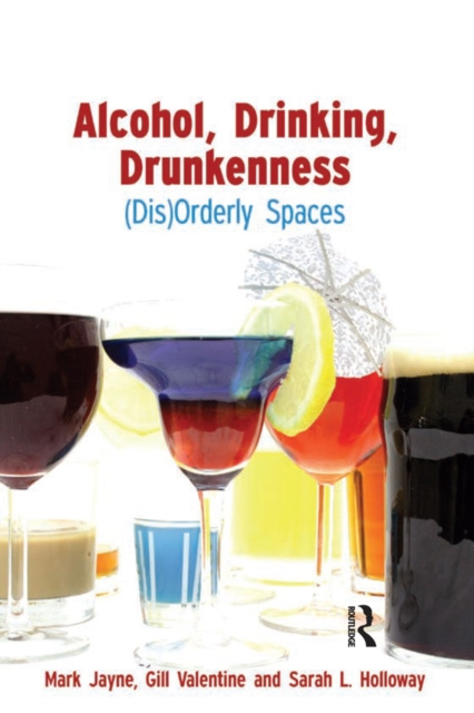 E-book Alcohol, Drinking, Drunkenness Mark Jayne