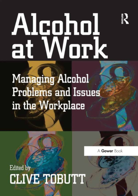 E-knjiga Alcohol at Work Clive Tobutt