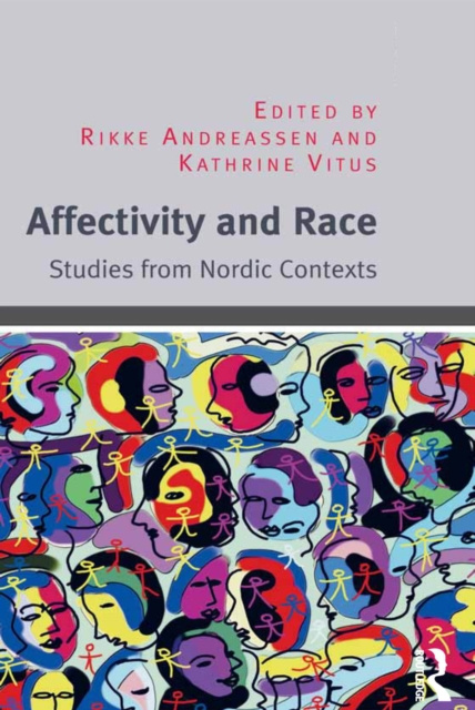 E-knjiga Affectivity and Race Rikke Andreassen