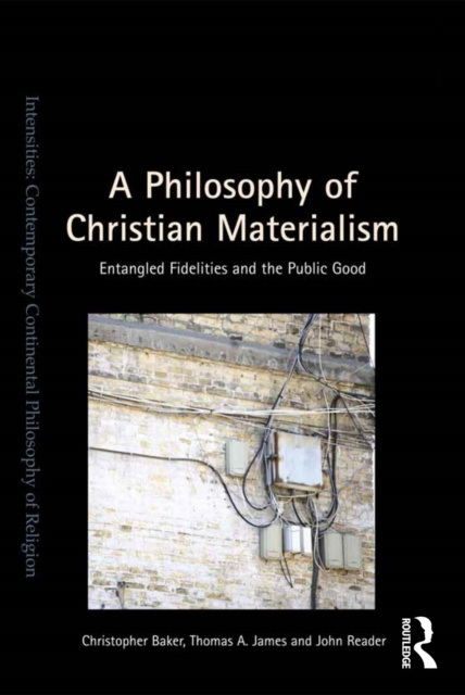 E-kniha Philosophy of Christian Materialism Christopher Baker