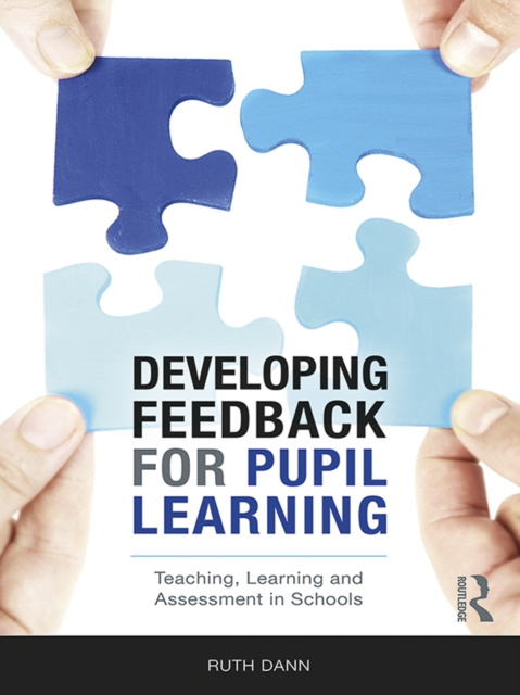 E-knjiga Developing Feedback for Pupil Learning Ruth Dann