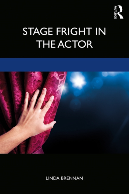 E-Book Stage Fright in the Actor Linda Brennan