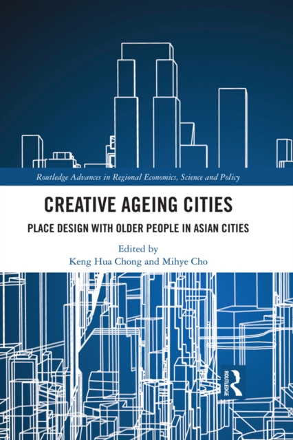 E-knjiga Creative Ageing Cities Keng Hua Chong