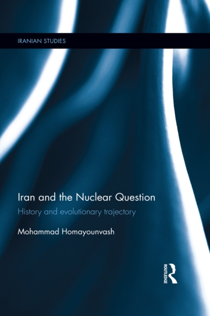 E-book Iran and the Nuclear Question Mohammad Homayounvash