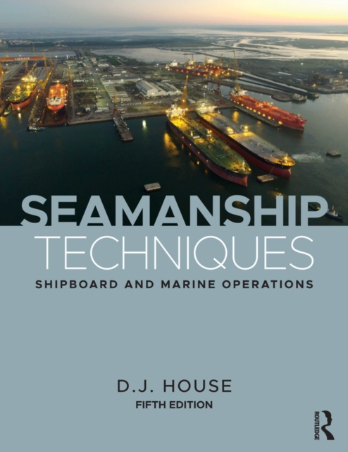 E-book Seamanship Techniques D.J. House