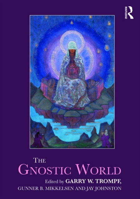 E-book Gnostic World Garry W. Trompf