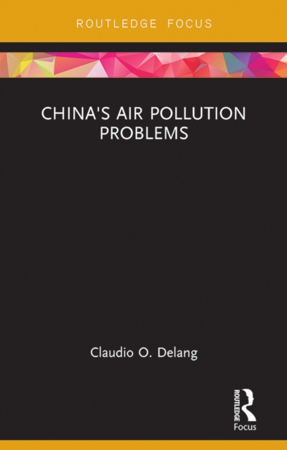 E-knjiga China's Air Pollution Problems Claudio O. Delang