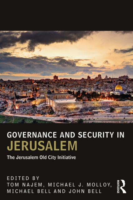 Livre numérique Governance and Security in Jerusalem Tom Najem