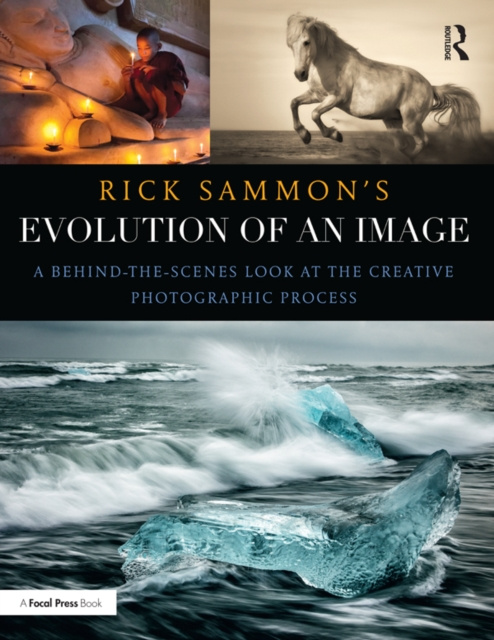 E-book Rick Sammon's Evolution of an Image Rick Sammon