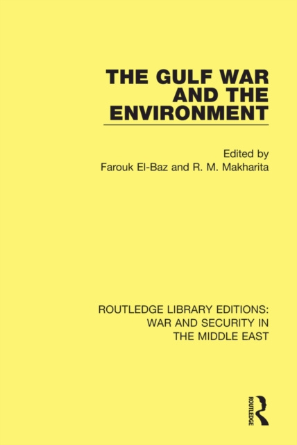E-book Gulf War and the Environment Farouk El-Baz