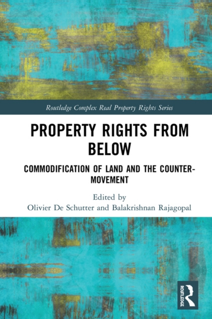 E-kniha Property Rights from Below Olivier De Schutter