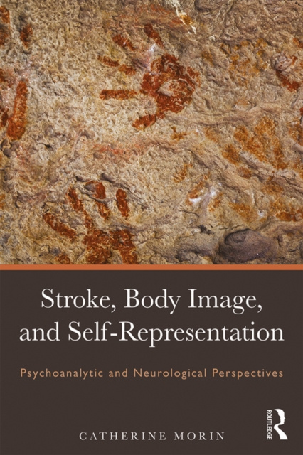 E-knjiga Stroke, Body Image, and Self Representation Catherine Morin