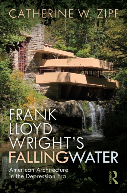 E-knjiga Frank Lloyd Wright's Fallingwater Catherine W Zipf
