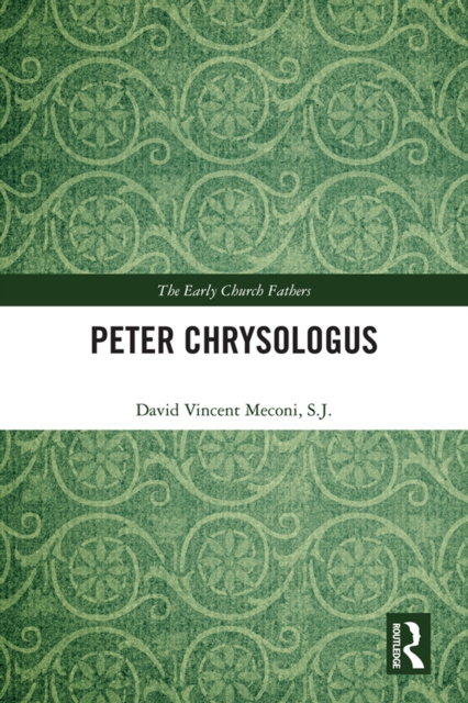 E-knjiga Peter Chrysologus S.J. David Vincent Meconi