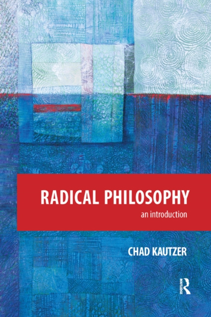 E-book Radical Philosophy Chad Kautzer