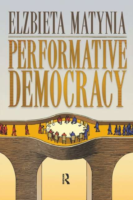E-book Performative Democracy Elzbieta Matynia