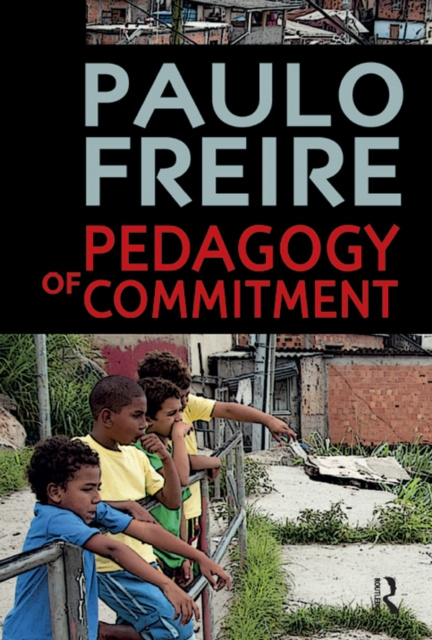 E-Book Pedagogy of Commitment Paulo Freire
