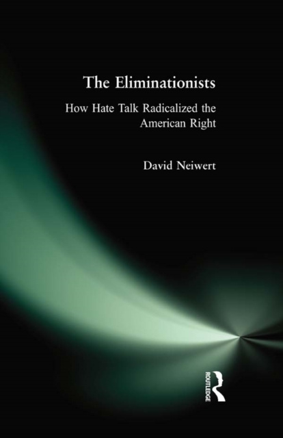 E-book Eliminationists David Neiwert