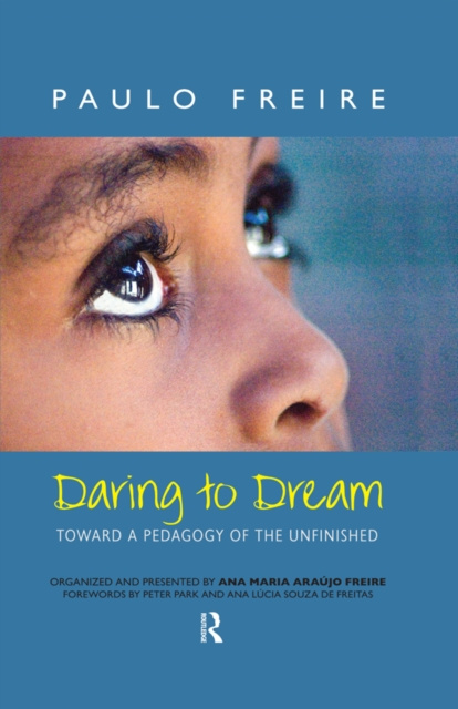 E-knjiga Daring to Dream Paulo Freire
