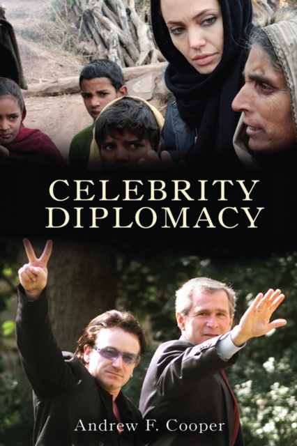 E-knjiga Celebrity Diplomacy Andrew F. Cooper