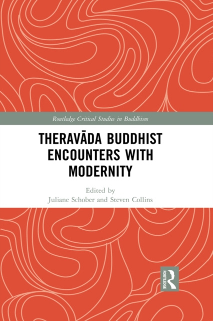 E-kniha Theravada Buddhist Encounters with Modernity Juliane Schober