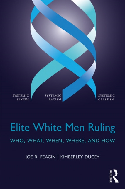 E-Book Elite White Men Ruling Joe R. Feagin