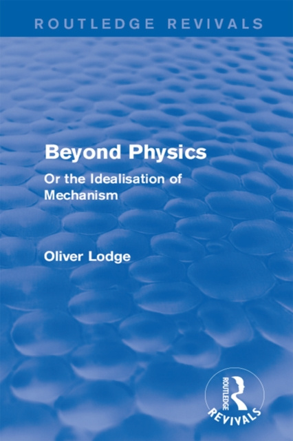 E-knjiga Beyond Physics Sir Oliver Lodge