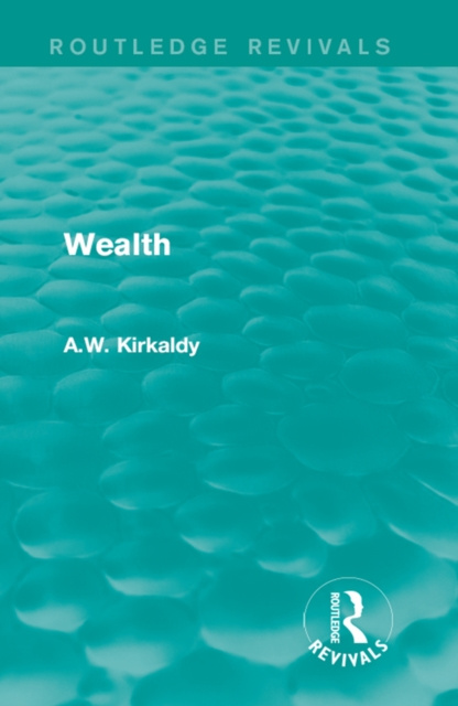 E-book Wealth A.W. Kirkaldy