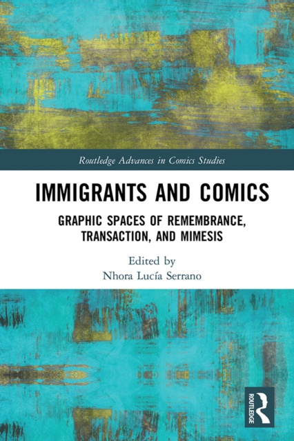 E-knjiga Immigrants and Comics Nhora Lucia Serrano