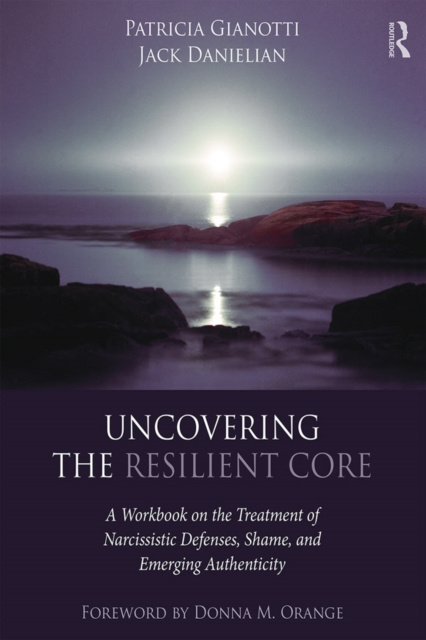 E-book Uncovering the Resilient Core Patricia Gianotti