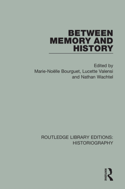 Libro elettronico Between Memory and History Marie Noelle Bourguet