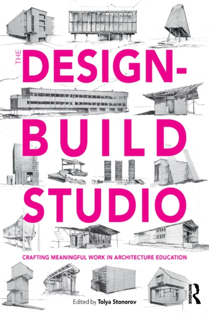 ebook Design-Build Studio Tolya Stonorov