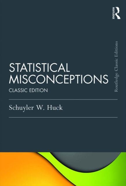 E-knjiga Statistical Misconceptions Schuyler W. Huck