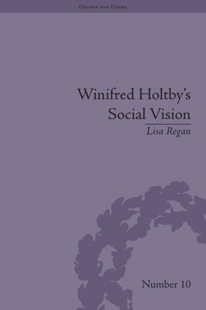 E-kniha Winifred Holtby's Social Vision Lisa Regan