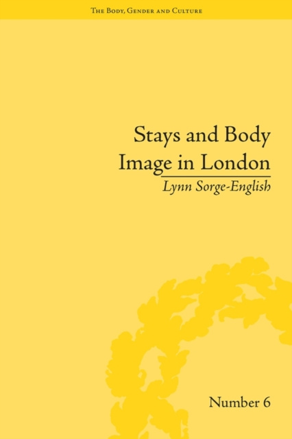 E-kniha Stays and Body Image in London Lynn Sorge-English