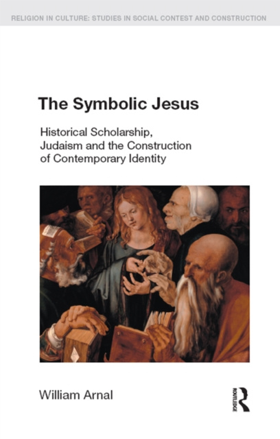 E-book Symbolic Jesus William E. Arnal