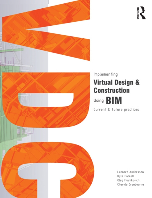 E-knjiga Implementing Virtual Design and Construction using BIM Lennart Andersson
