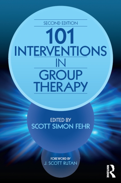E-book 101 Interventions in Group Therapy Scott Simon Fehr